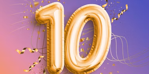 10th Anniversary Party!