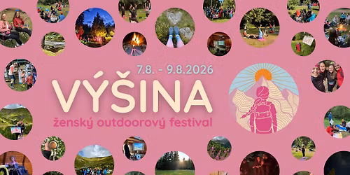 V\u00dd\u0160INA - \u017eensk\u00fd outdoorov\u00fd festival (1. ro\u010dn\u00edk)
