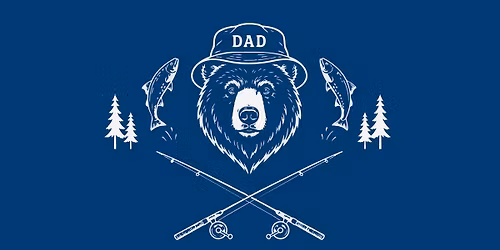 Camp Grizzlybear - Dad's Day Out