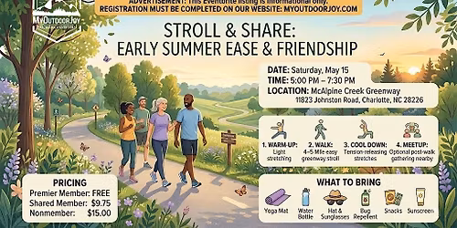 Stretch & Hike\/ Stroll & Share: Early Summer Ease & Friendship