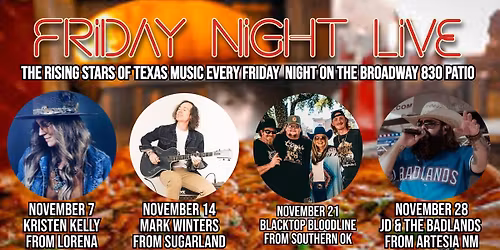 FRIDAY NIGHT LIVE with BLACKTOP BLOODLINE at Broadway 830