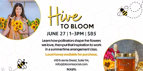 Hive to Bloom