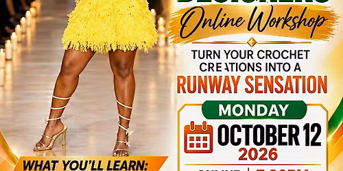 From Hook to Runway: How to Produce a Successful Crochet Fashion Show