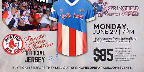 Springfield Bus Trip: Puerto Rican Heritage Night at Fenway Park