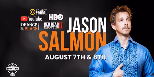 Jason Salmon @ The Loony Bin Comedy Club -- Tulsa