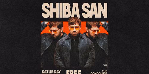 FREE with RSVP: Shiba San at The Concourse Project