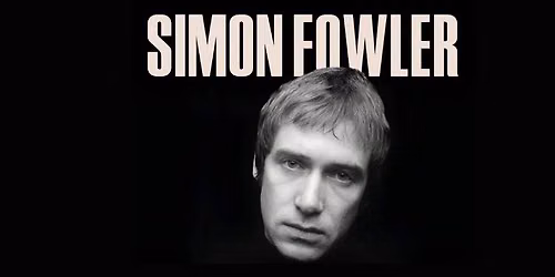 Simon Fowler: The Ocean Colour Scene Songbook and Beyond