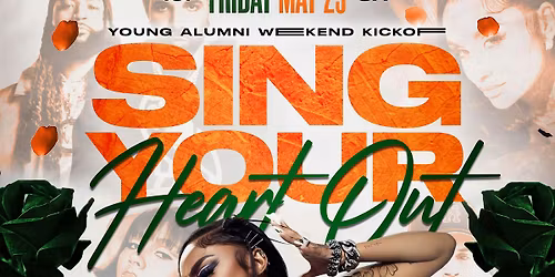 SING YOUR HEART OUT - YOUNG ALUMNI WEEKEND KICK-OFF