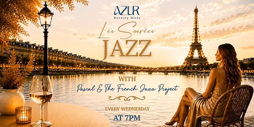 Les Soir\u00e9es Jazz at Azur Beverly Hills