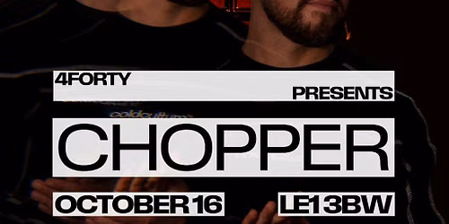 CHOPPER | Leicester | \u00a34 Drinks