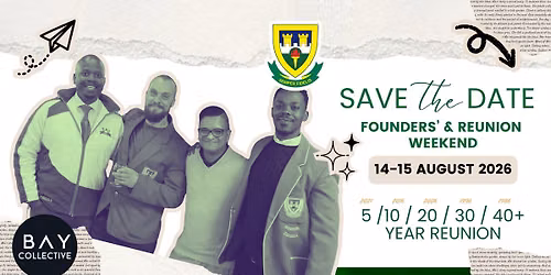 Founders' Weekend | 2026 — Gleneagles Road, East London, South Africa