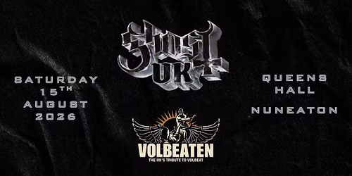 Ghost UK & VOLBEATen
