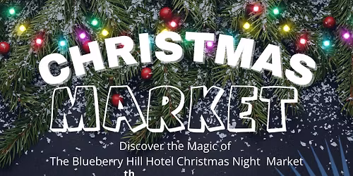 Blueberry Hill Hotel Christmas Market