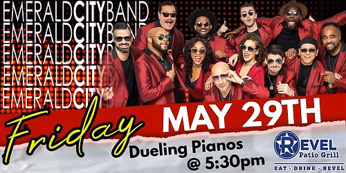 Emerald City & Dueling Pianos at The Revel!