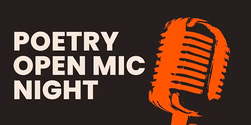 Poetry Open Mic Night