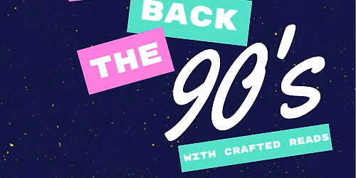 Bring back the 90\u2019s: Bookish Edition
