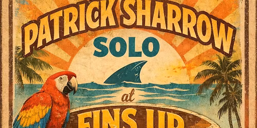 FINS UP Margaritaville Hotel \u2759 Patrick Sharrow Solo