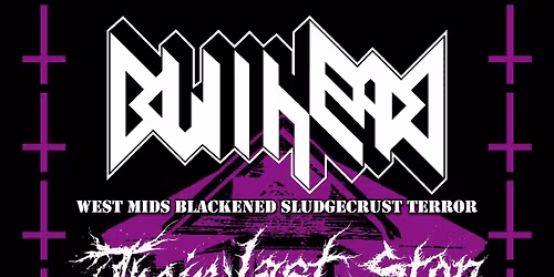 BULLHEAD\/THEIR LAST STOP\/LINDOW MOSS\/LILLIPUT MOSS\/DOCILE, MUTHERS STUDIO, BIRMINGHAM, SAT MAR 14TH