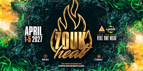 ZOUK HEAT 2027