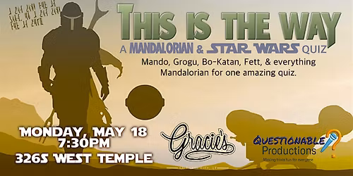 This is the Way - A QP Mandalorian & Star Wars Trivia Night