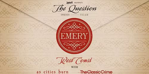 Emery with The Classic Crime and As Cities Burn