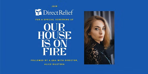 Our House is on Fire