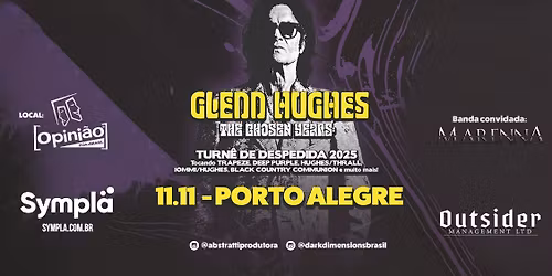 GLENN HUGHES no Opini\u00e3o | Porto Alegre\/RS