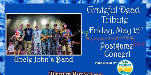 Grateful Dead Tribute Night with Uncle John's Band at Clearwater Threshers