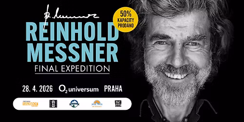 REINHOLD MESSNER: THE FINAL EXPEDITION | PRAHA