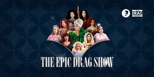 The EPIC Drag Show!