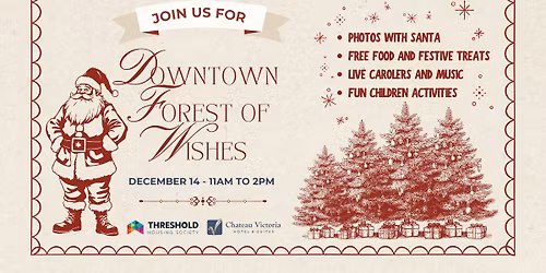 Downtown Forest of Wishes (with Santa!)