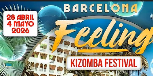 FEELING KIZOMBA FESTIVAL 2026 (Official Event)