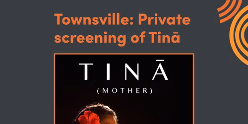 Special Screening of Tin\u0101 - International Human Rights Day