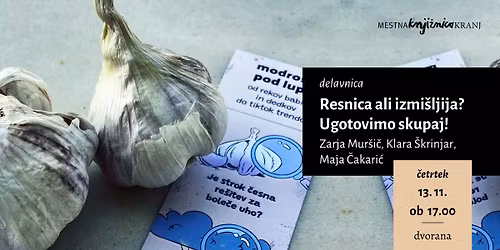 delavnica \/ Resnica ali izmi\u0161ljija? Ugotovimo skupaj!