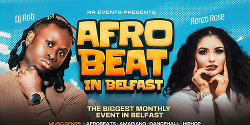 AFROBEATS IN BELFAST