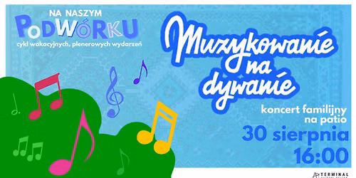 Muzykowanie na dywanie (koncert familijny) 