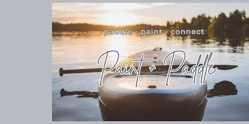 Paint + Paddle Founding session