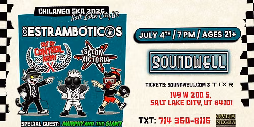 Chilango Ska 2026 Salt Lake City, UT. (Los Estramb\u00f3ticos, Out of Control Army y Sal\u00f3n Victoria)