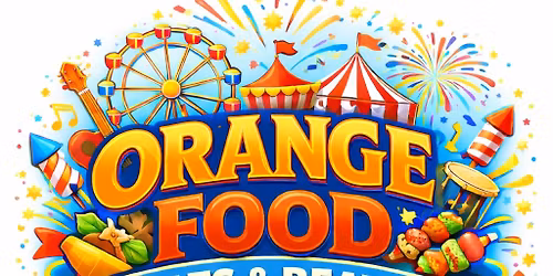 Orange Food Eats & BEATS @ FUNFAIR @ FIREWORKS