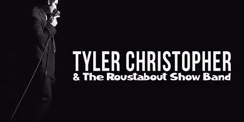 Tyler Christopher: A Tribute to Elvis