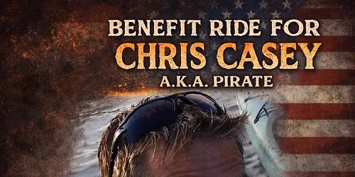 Benefit Ride for Chris Casey "Pirate"
