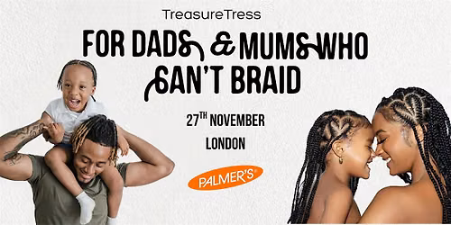 London FDMWCB (For Dad's and Mum's Who Can't Braid)