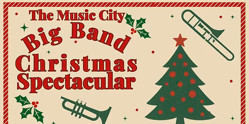 The Music City Big Band Christmas Spectacular