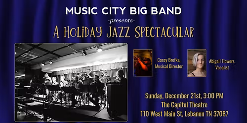 Music City Big Band Presents: A Holiday Jazz Spectacular