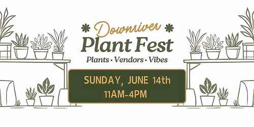 Downriver Plant Fest 2026
