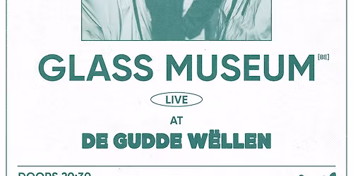GLASS MUSEUM at De Gudde W\u00ebllen