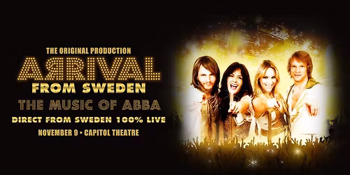 Arrival From Sweden: The Music of ABBA