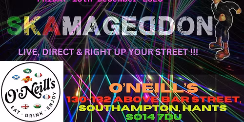 Skamageddon - LIVE !!! at O'Neills !