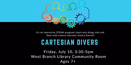 STEAM at West: Cartesian Divers with Jessica Garrett