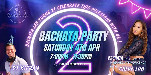 BACHATA PARTY + BACHATA WORKSHOP by Chloe Loh - 4th April